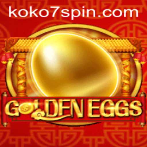 Unveiling the Fascinating World of GoldenEggs: A Dive Into Koko7's Latest Gaming Sensation